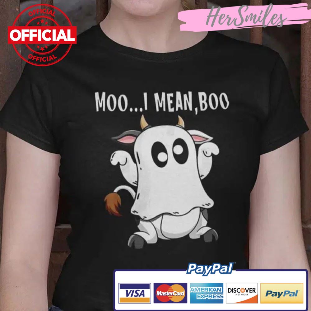 Moo I Mean Boo Shirt Cow Halloween