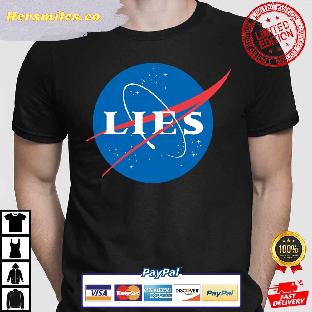 Nasa Lies Logo Nasa T-Shirts
