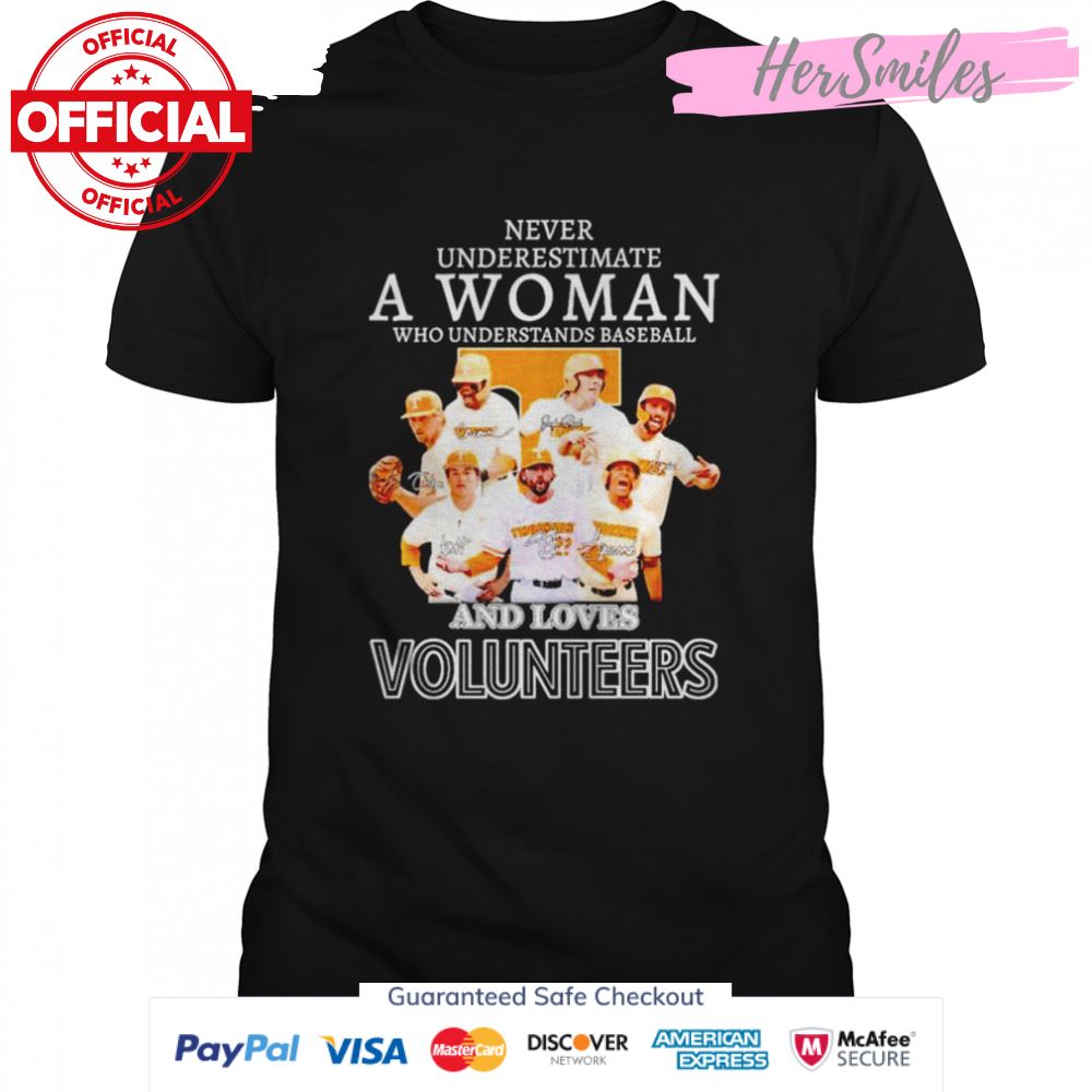 Never underestimate a woman who understands baseball and loves Volunteers signature shirt