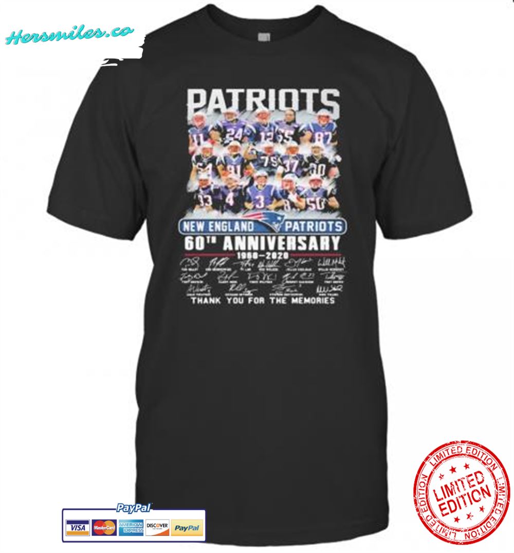 New England Patriots 60Th Anniversary 1960 2020 Thank For The Memories Signatures T-Shirt