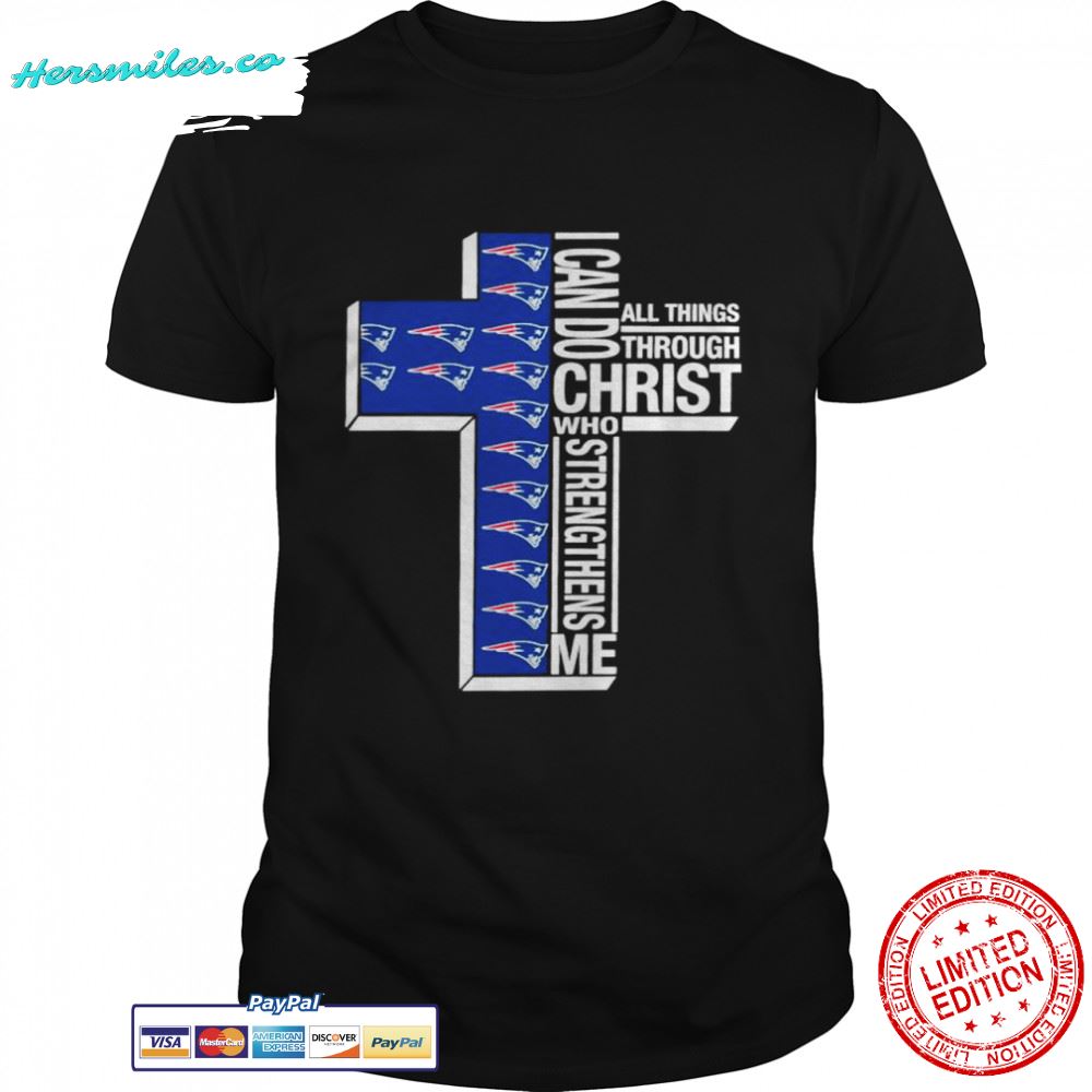 New england patriots I can do christ all things through who strengthens me shirt