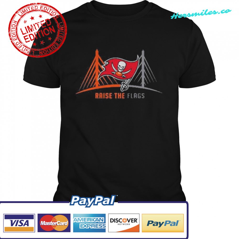 Nfl Tampa Bay Buccaneers Raise The Flags T-Shirt