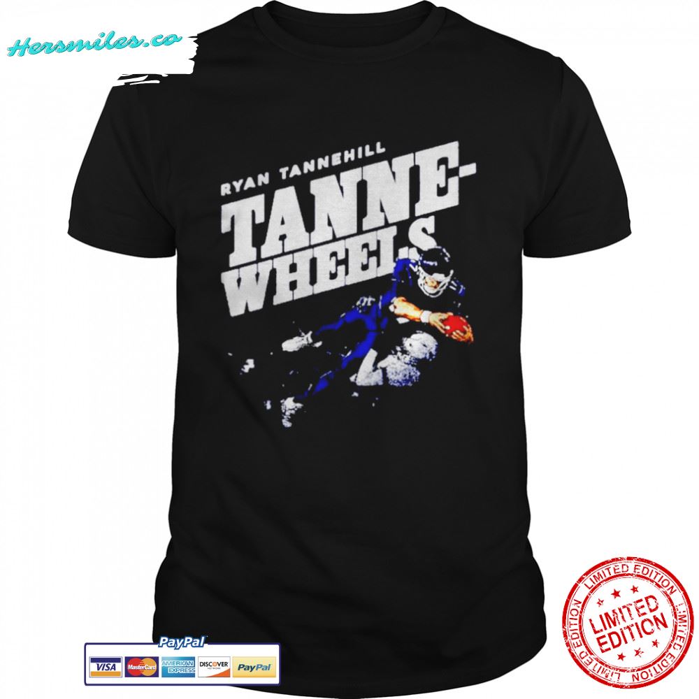 Nice ryan Tannehill Tanne-Wheels Tennessee Titans shirt