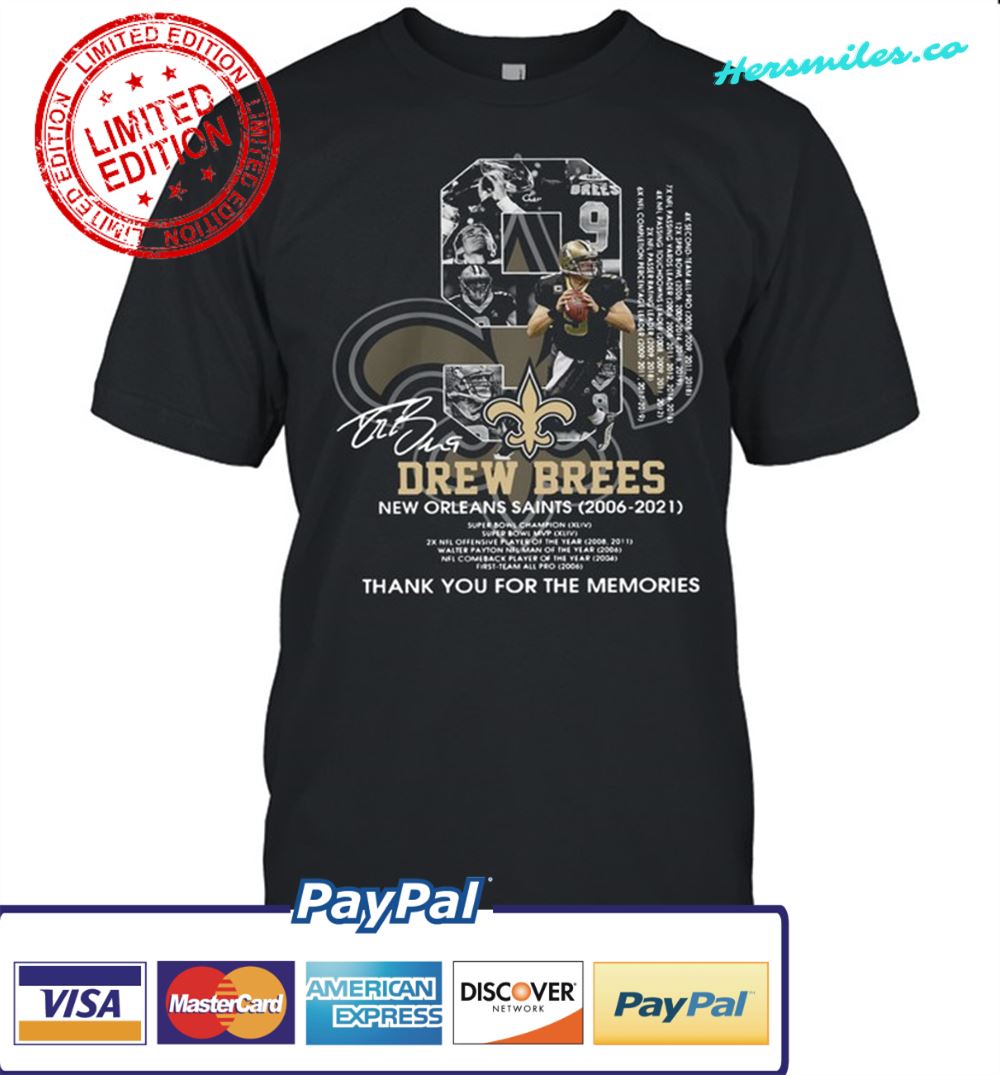 Number Nice Drew Brees New Orleans Saints Thank You For The Memories Signature shirt