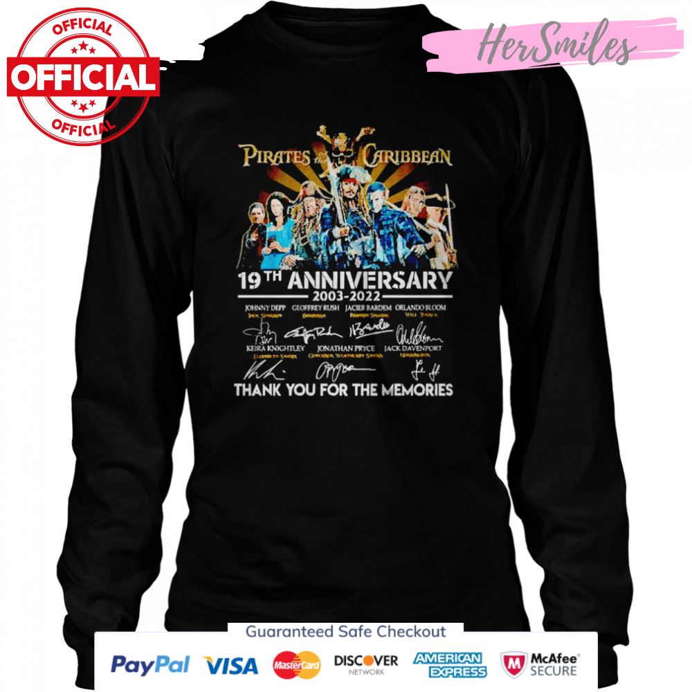 Pirates of the Caribbean 19th anniversary 2003-2022 thank you for the memories signatures shirt Pirates of the Caribbean 19th anniversary 2003-2022 thank you for the memories signatures shirt