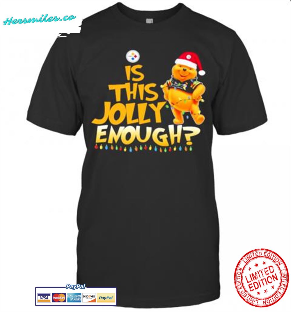 Pooh Is This Jolly Enough Pittsburgh Steelers T-Shirt
