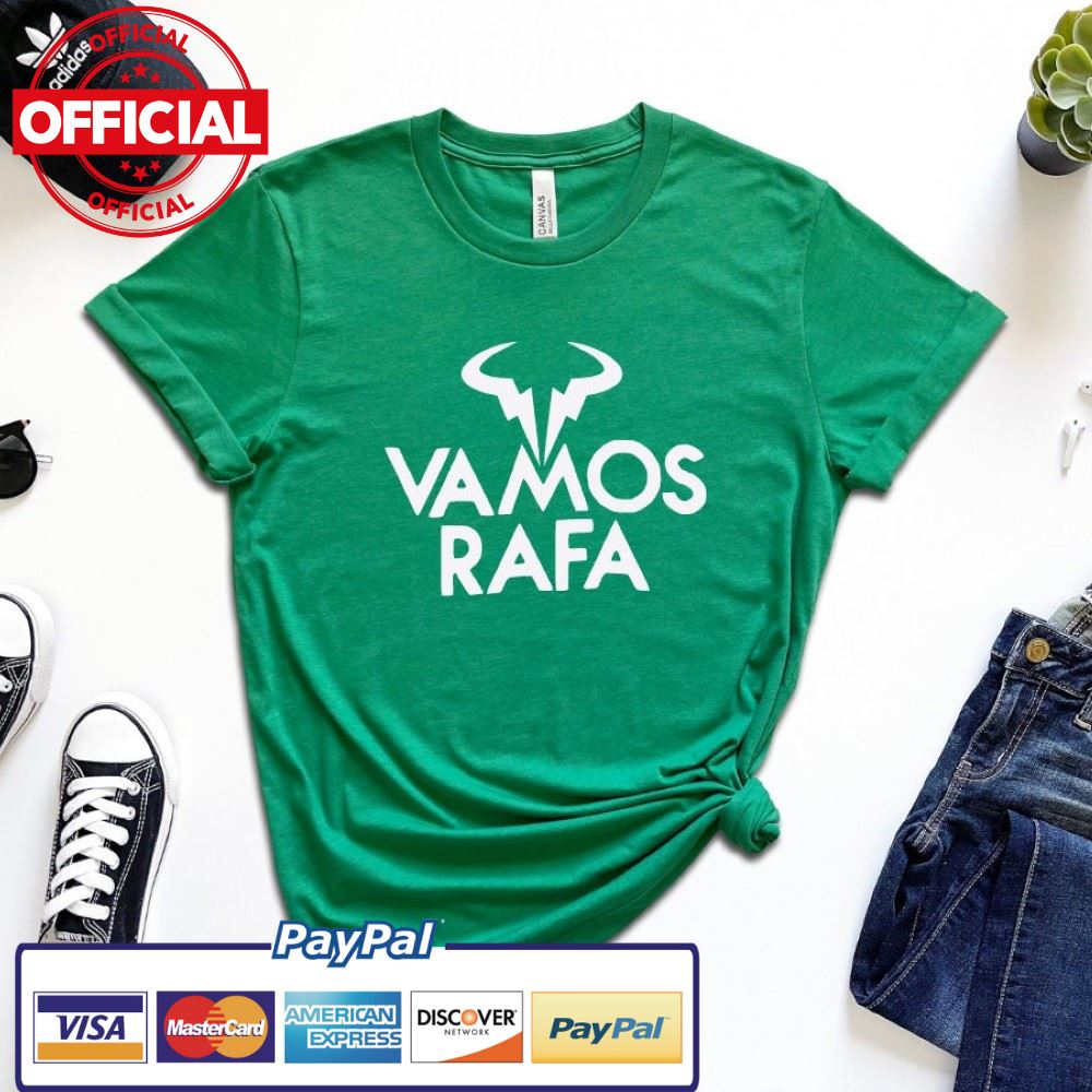 Rafael Nada Vamos Rafa T-Shirt