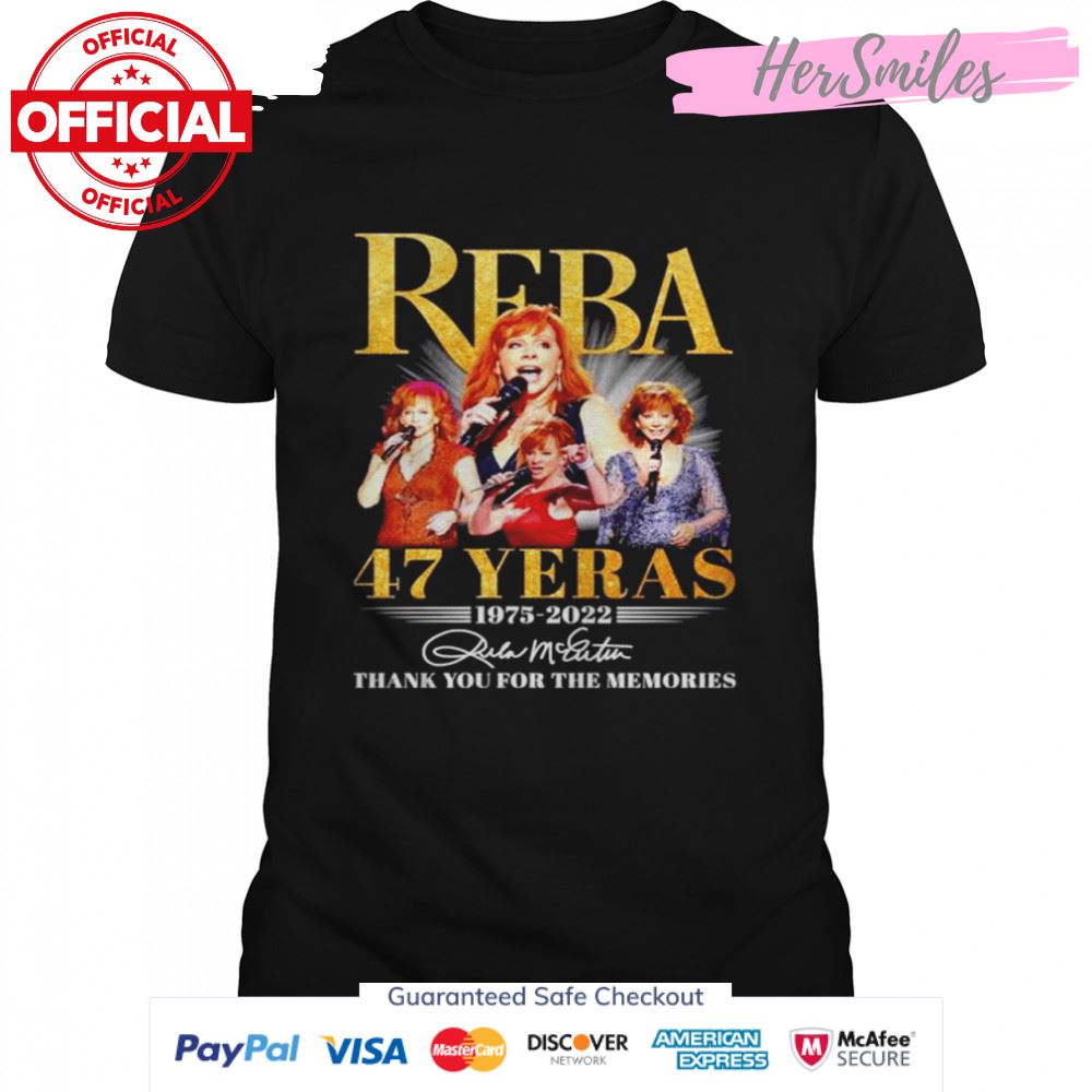 Reba 47 years 1975 2022 thank you for the memories signature T-shirt