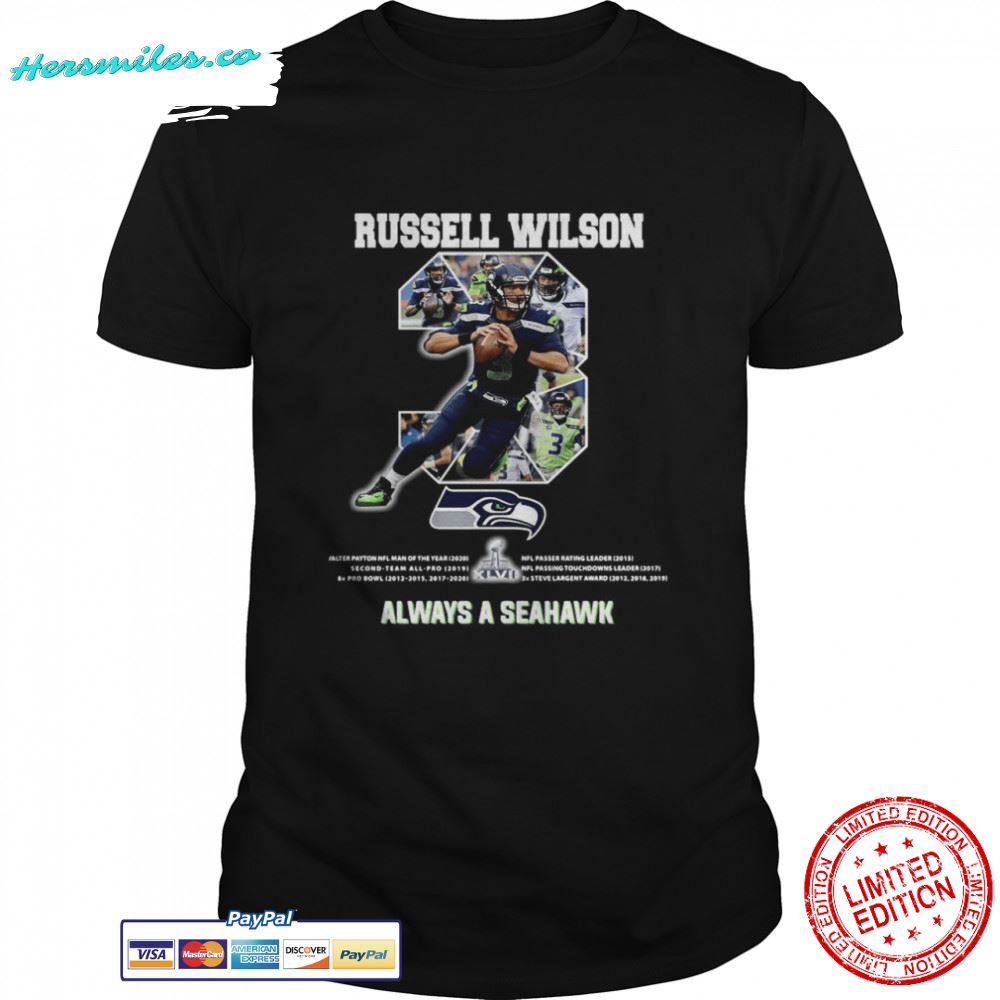 Russell Wilson 3 always a Seattle Seahawks shirts