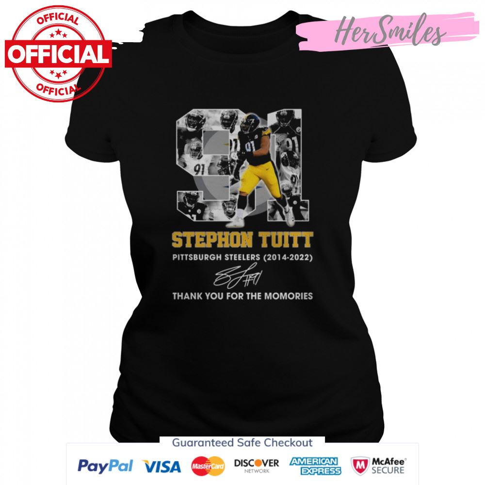 Stephon Tuitt 91 Pittsburgh Steelers 2014-2022 thank you for the memories signature shirt