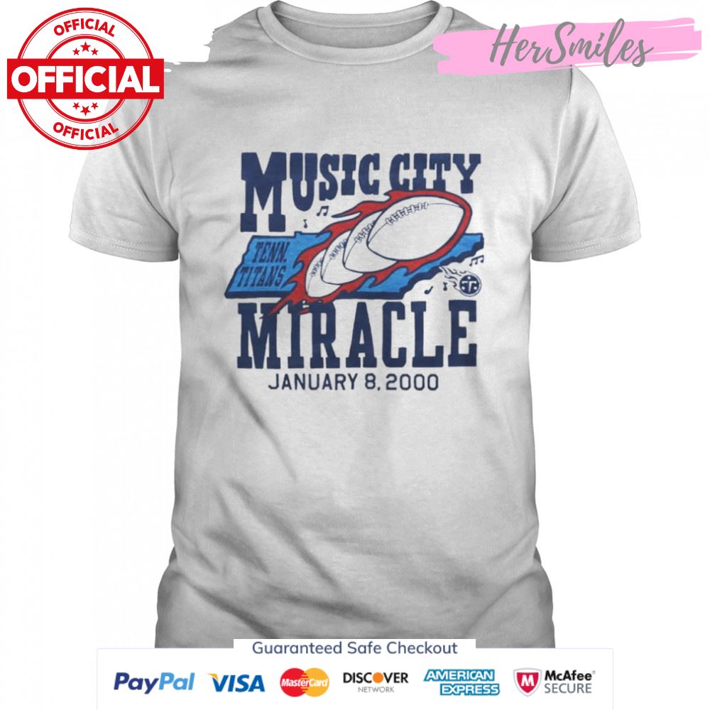Tennessee Titans Music City Miracle shirt