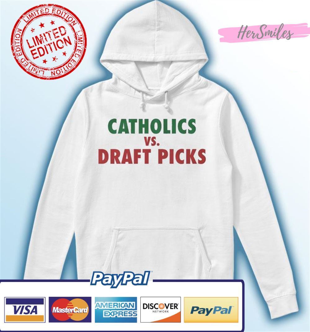The Catholics vs. Draft Picks Unisex T-Shirt