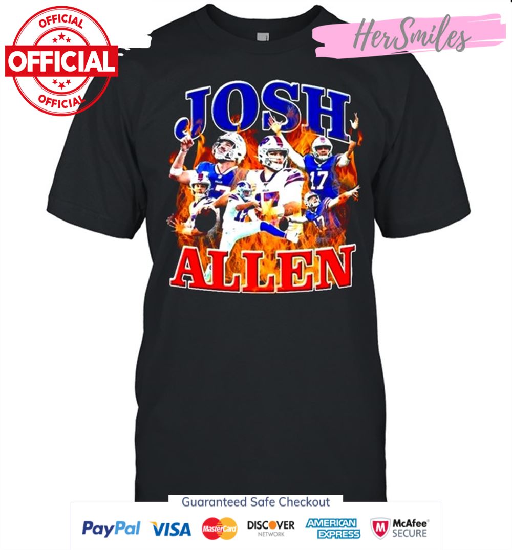 The Fire Josh Allen Of Buffalo Bills 2021 shirt