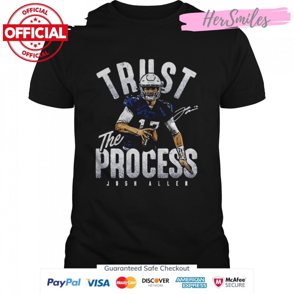 Trust The Process For Buffalo Bills Fans Shirt