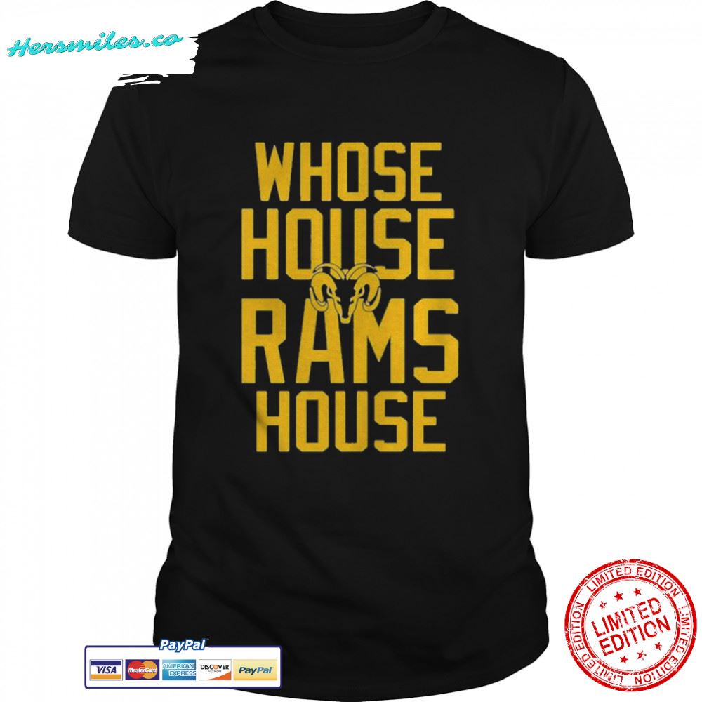 Whose house rams house los angeles champions shirt
