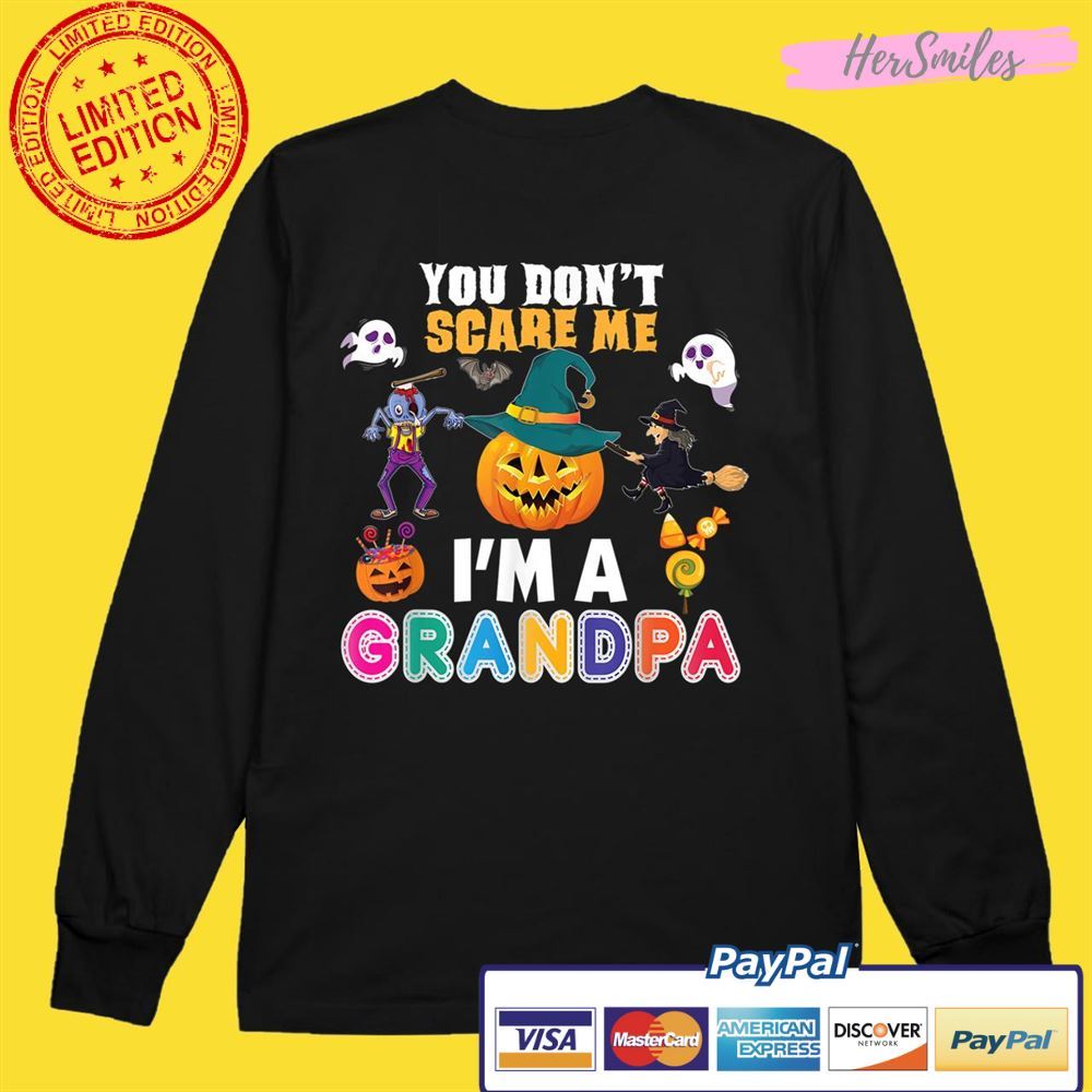 You Don’t Scare Me I’m A Grandpa Can’t Halloween Pumpkin Unisex T-Shirt