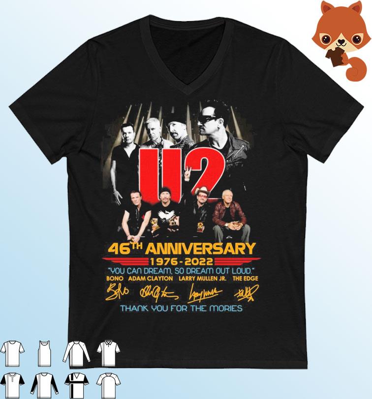U2 46th Anniversary 1976-2022 You Can Dream, So Dream Out Loud Thank You For The Memories Signatures T-Shirt