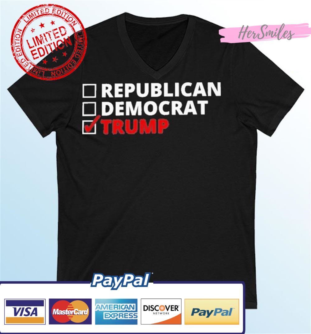 Vote Trump Not Republican, Not Democrat T-Shirt