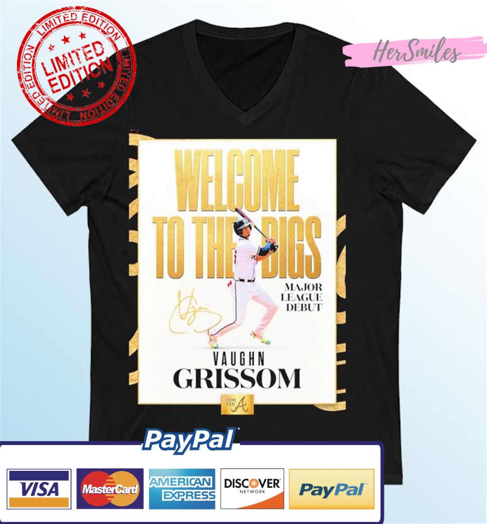Vaughn Grissom Atlanta Braves Welcome To The Bigs Signature T-Shirt