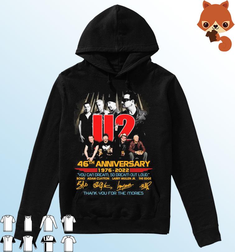 U2 46th Anniversary 1976-2022 You Can Dream, So Dream Out Loud Thank You For The Memories Signatures T-Shirt