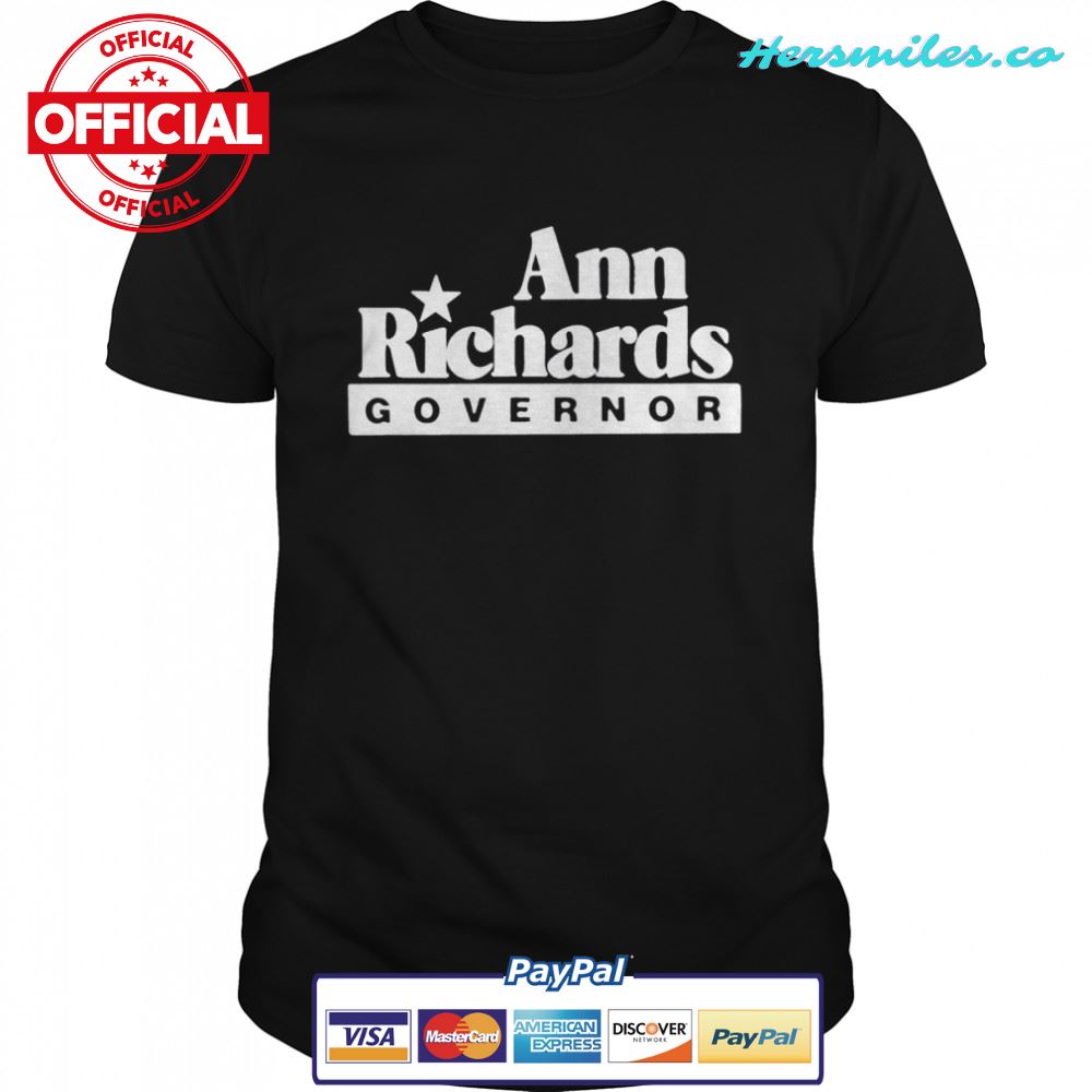 Ann Richards Governor shirt