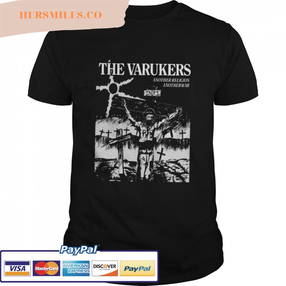 Another Religion Another Warpunk The Varukers shirt