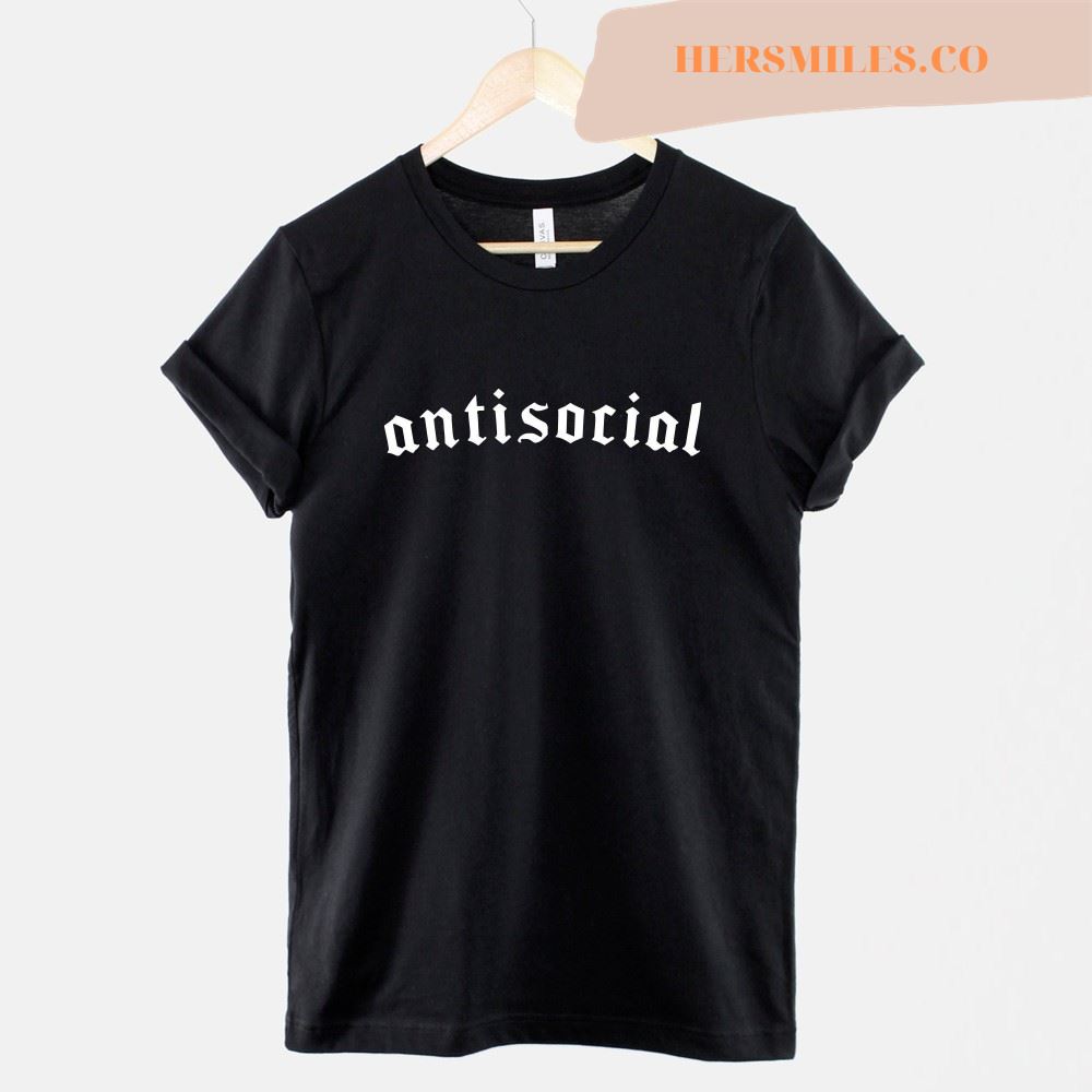 Antisocial T-Shirt – Anti Social Goth Shirt