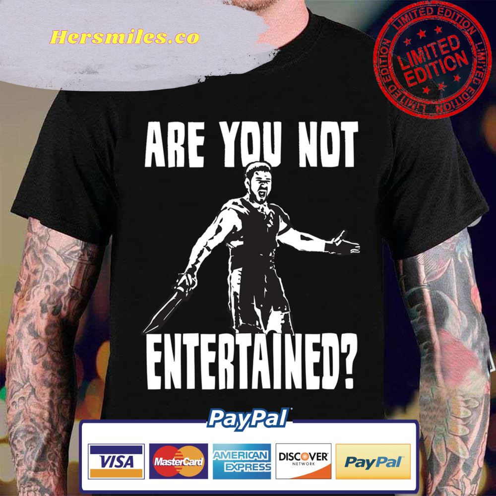 Are You Not Entertained Gladiator Unisex T-Shirt