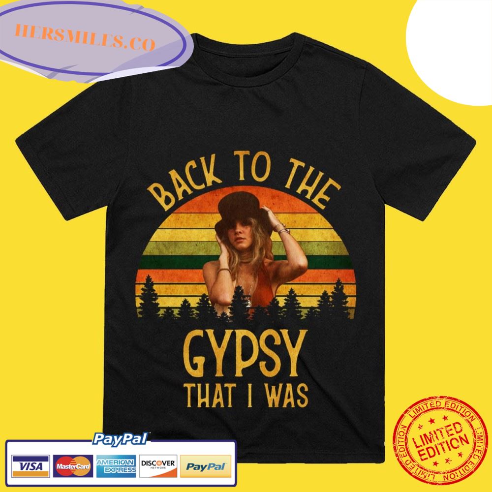 Back To The Stevie Nicks Gypsy That I Was Vintage Retro T-shirt