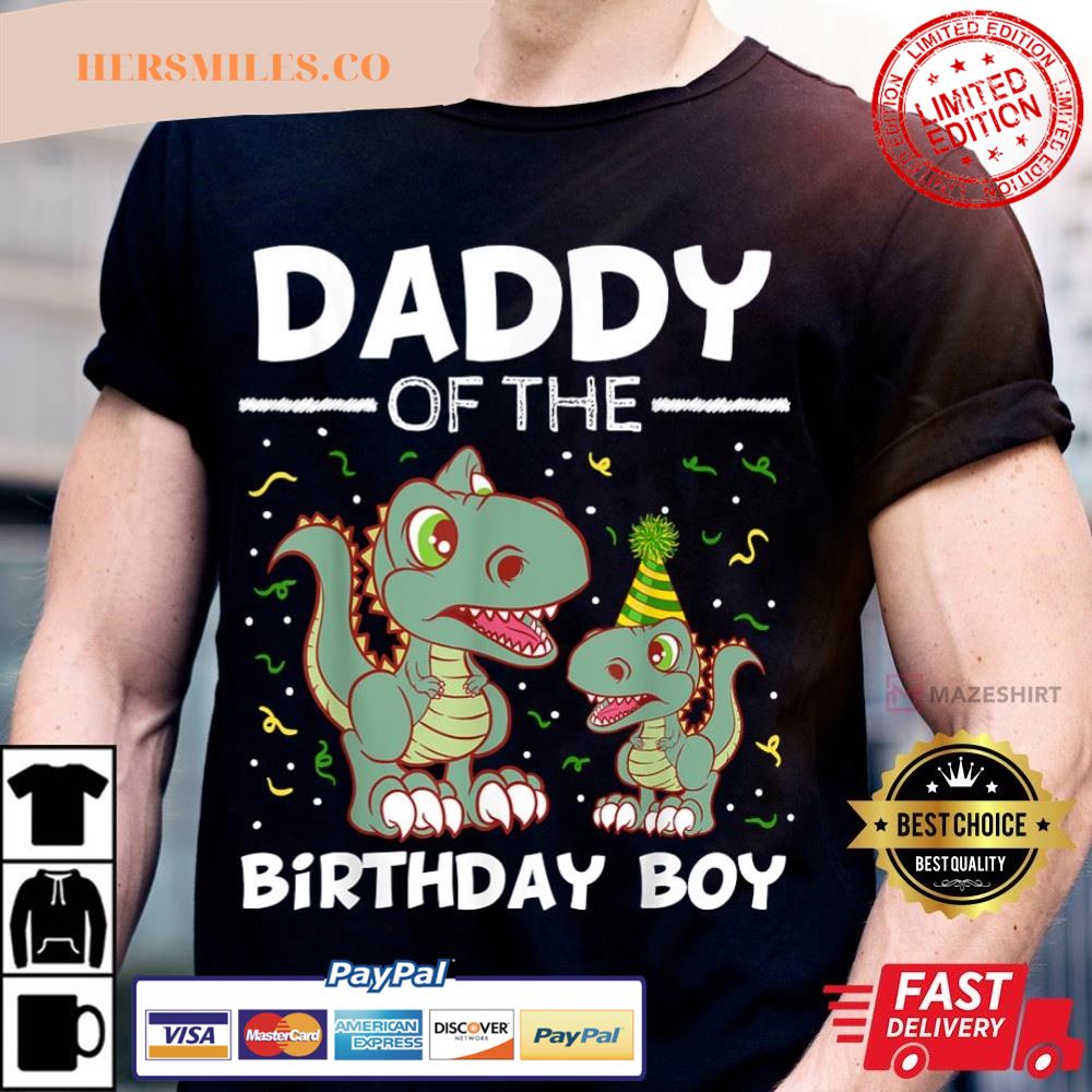 Daddy Of The Birthday Boy Dinosaur Gift T-Shirt