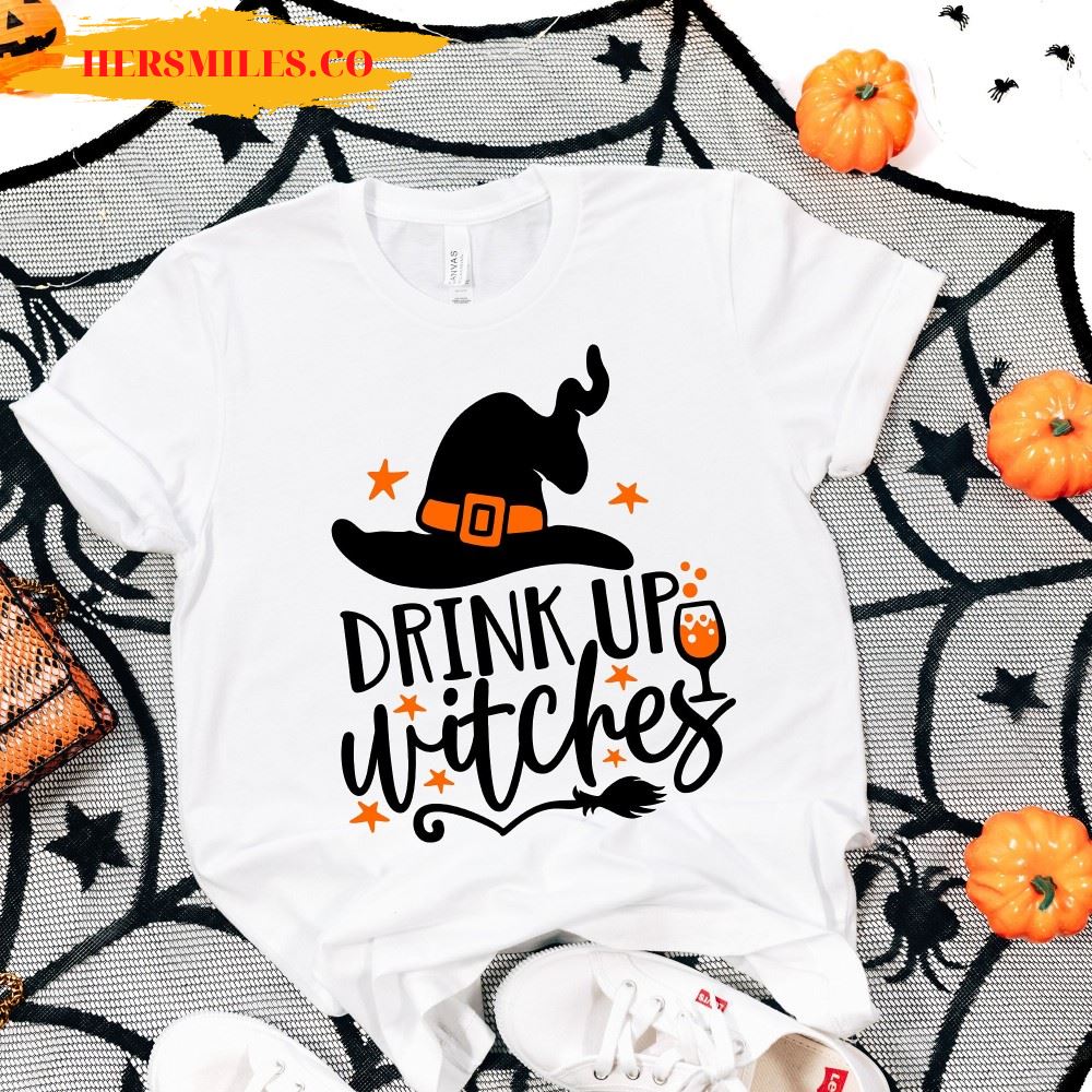 Drink Up Witches Shirt, Halloween Party Shirt