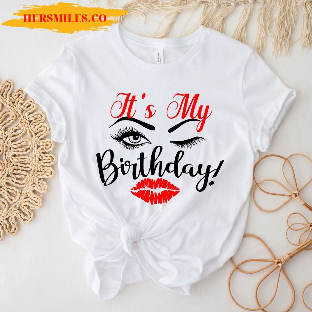 Eyelash & Lips Birthday Shirt,Birthday Party Shirt