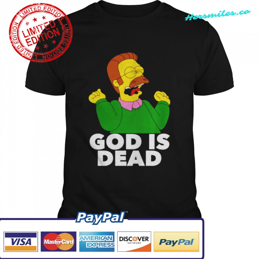 God Is Dead The Simpsons Shirt