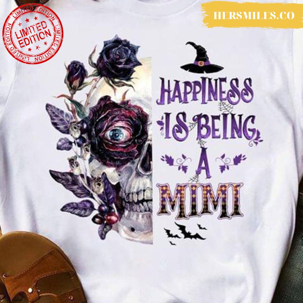 Happiness Is Being A Mimi Floral Halloween Gift Skull And Rose Witch Happy Halloween T-Shirt