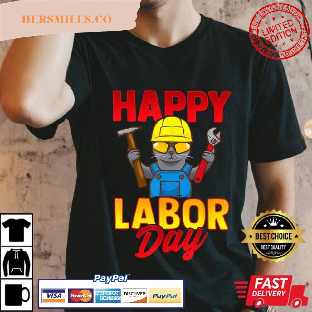 Happy Labor Day Cat T-Shirt