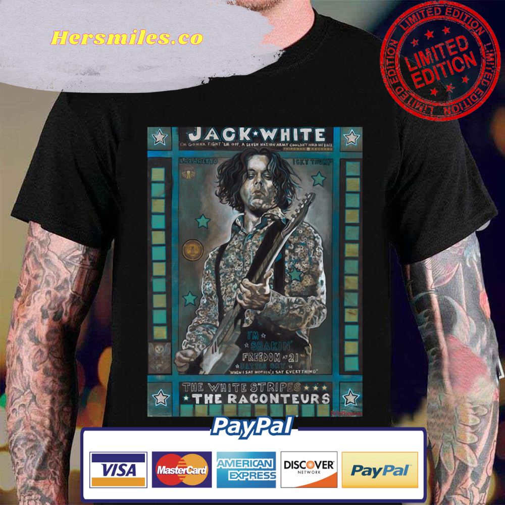 I’m Shakin’ Freedom At 21 Jack White Unisex T-Shirt