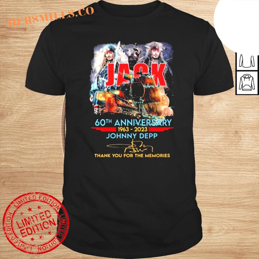 Jack 60th anniversary 19632022 Johnny Depp thank you for the memories signature shirt