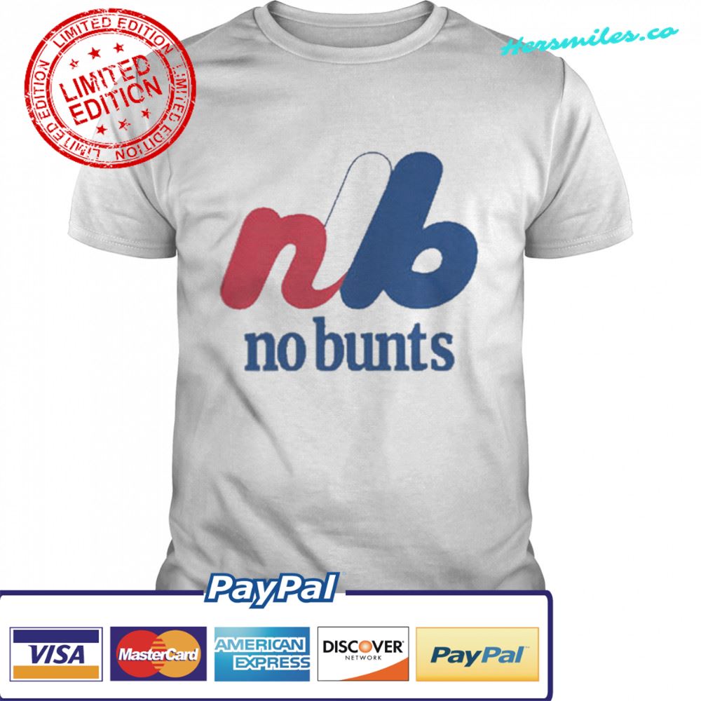 No Dunks No Bunts Montreal Shirt