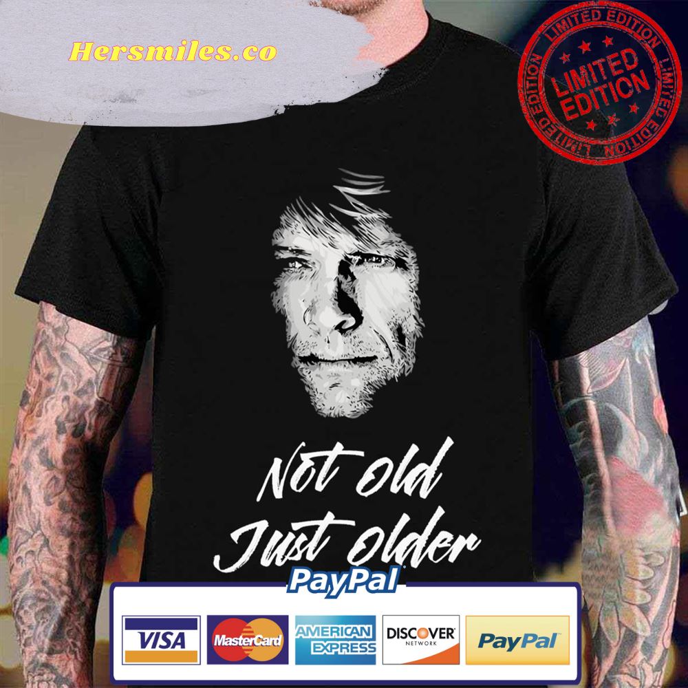 Not Old Just Older Bon Jovi Unisex T-Shirt