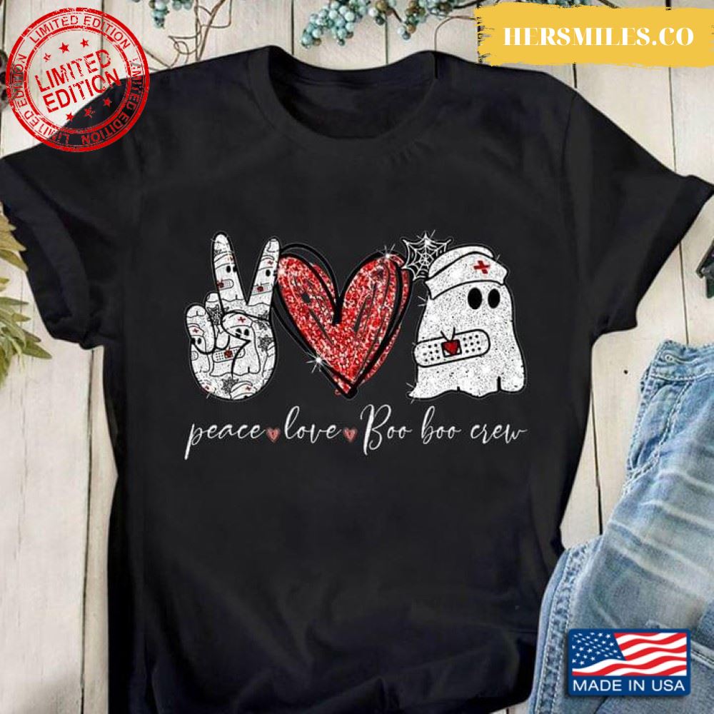 Peace Love Boo Boo Crew Nurse Ghost Halloween Costume Gift T-Shirt