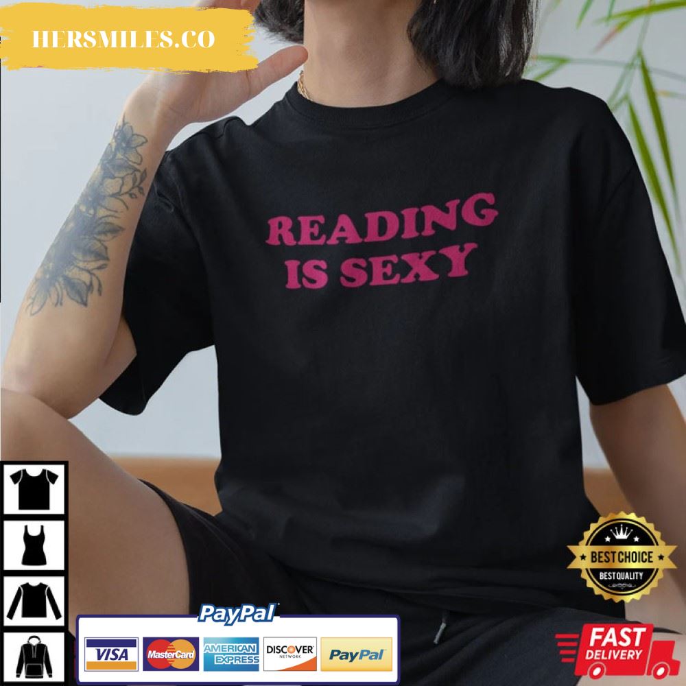 Reading Is Sexy Gift T-Shirt