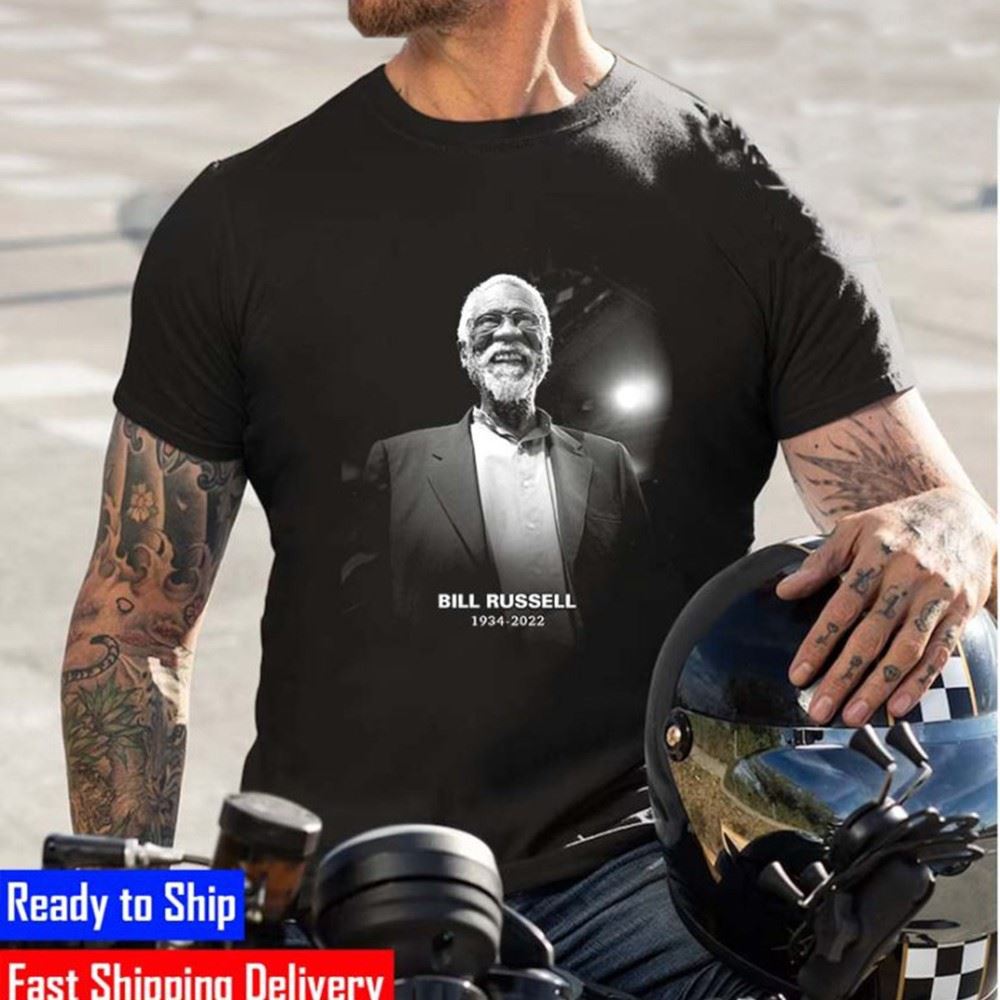 RIP NBA Legend Bill Russell 1934 – 2022 Memories T-Shirt