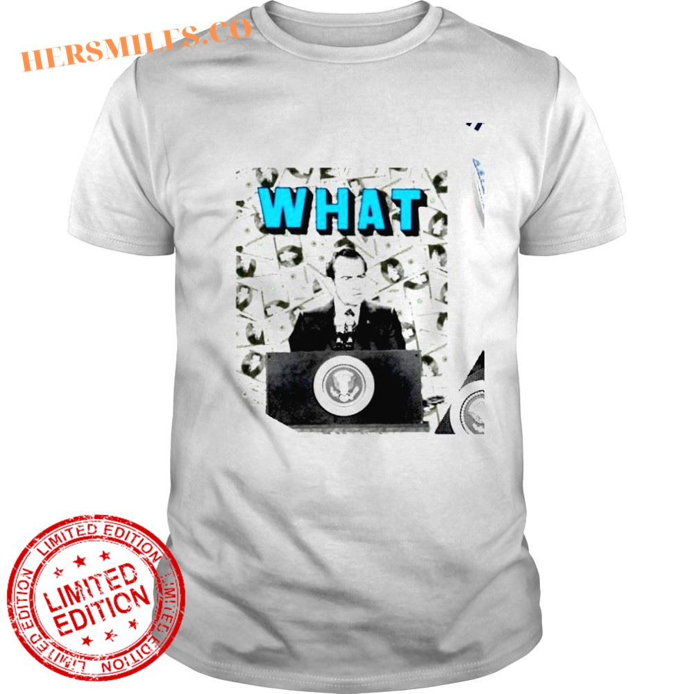 Seal of the President of the United States What Richard Nixon shirt Seal of the President of the United States What Richard Nixon shirt