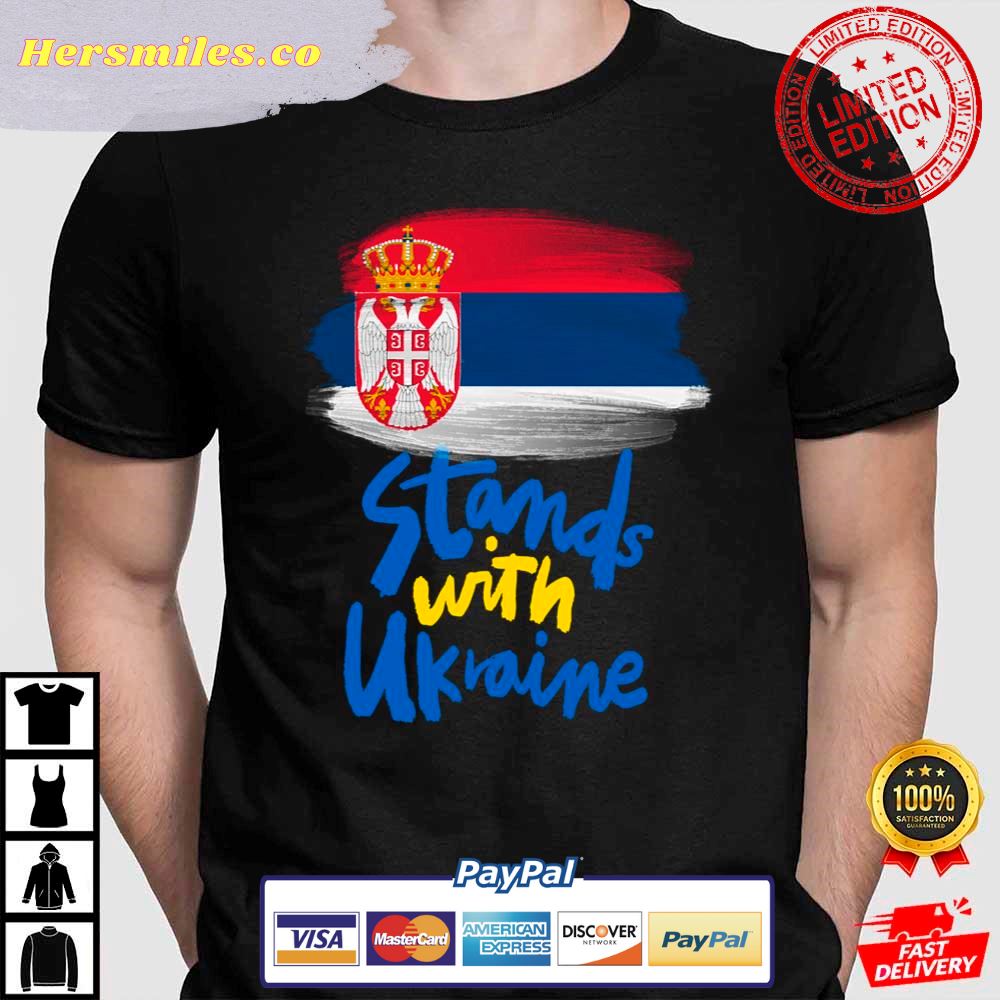 Serbia Stands With Ukraine Support Ukraine T-Shirt