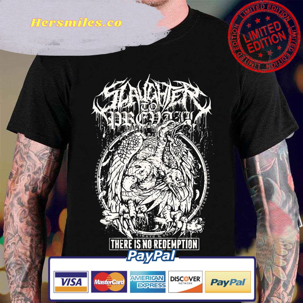 Slaughter to Prevail There Is No Redemption Unisex T-Shirt