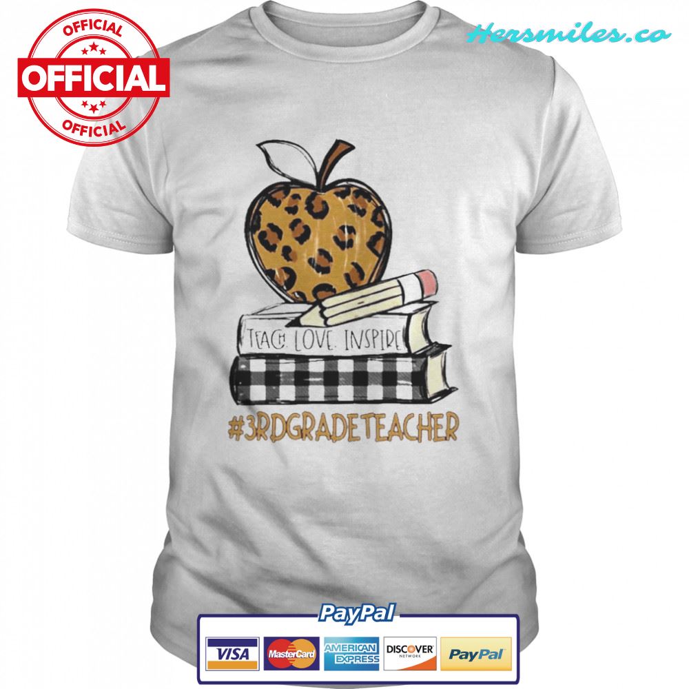 Teach Love Inspire 3rd Grade Teacher leopard shirt