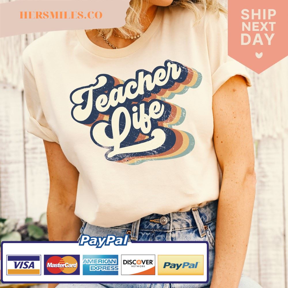 Teacher Life T-Shirt • Retro Teacher Shirt