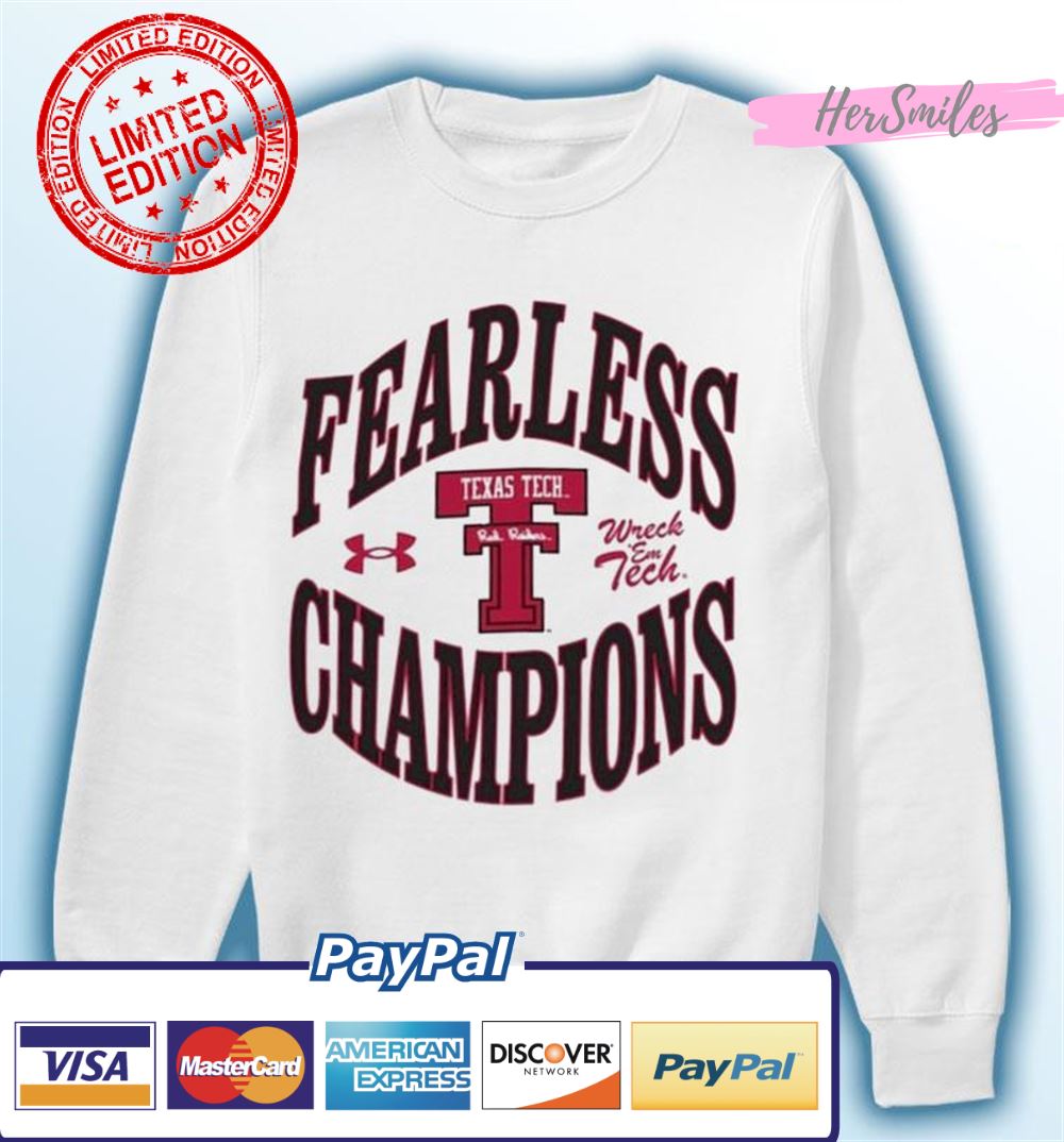 Texas Tech Red Raiders Under Armour Wreck 'em Tech Fearless Champions Shirt Texas Tech Red Raiders Under Armour Wreck 'em Tech Fearless Champions Shirt