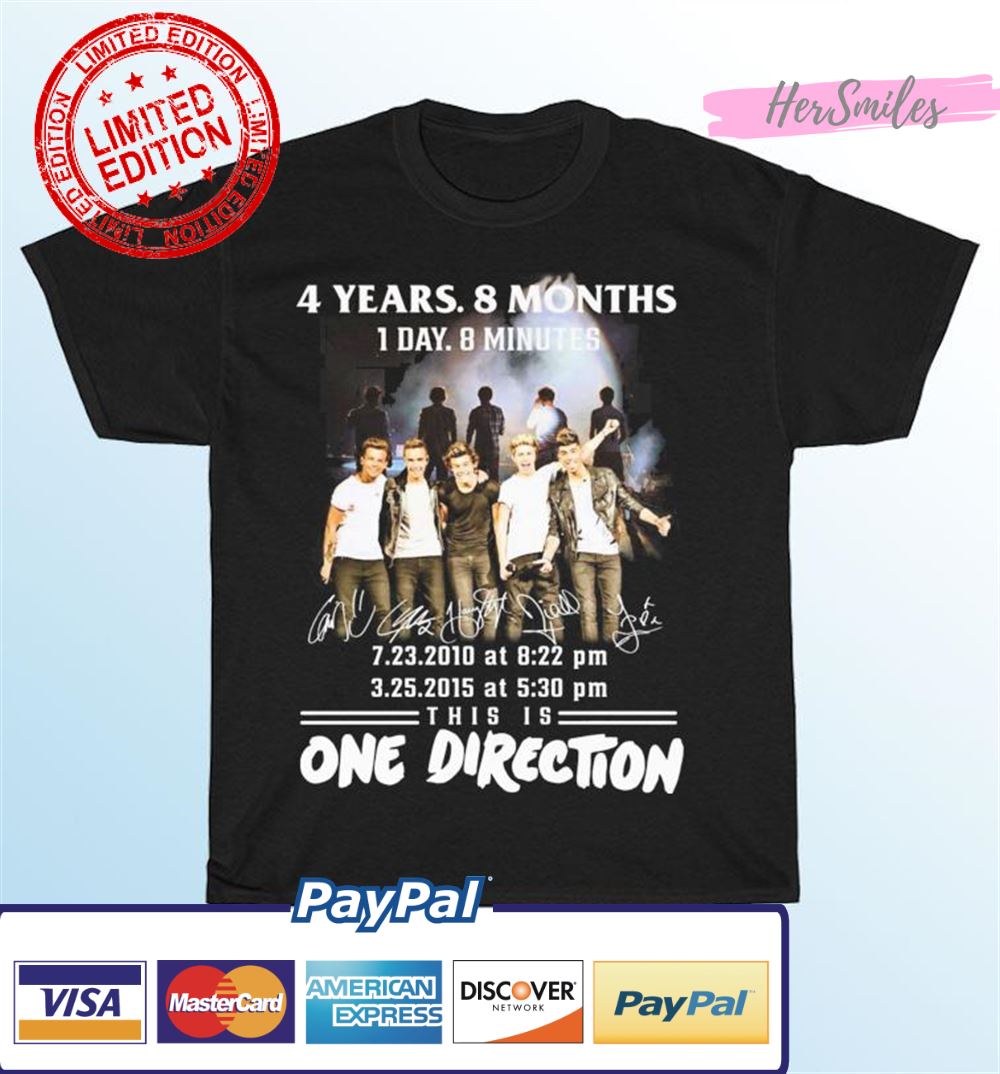 This Is One Direction 4 Years 8 Months 1 Day 8 Minutes Signatures Shirt