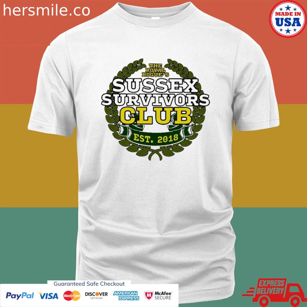The royal rogue's sussex survivors club 2018 shirt The royal rogue's sussex survivors club 2018 shirt